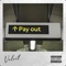 Pay Out - Velvit R lyrics