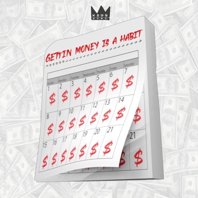 Gettin Money Is a Habit (Radio Edit) - Single