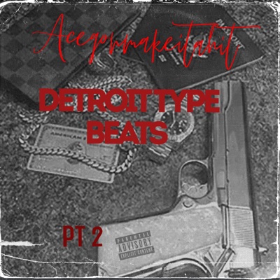 Detroit Type Beats