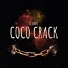 COCO CRACK - Single