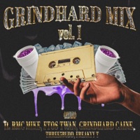 GRINDHARD MIX, Vol. 1 - EP - GrindHard E