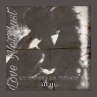 LOVENOTLUST (feat. Lil Tentacle) - Single - Lostlovesaint
