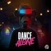 Dance Alone - Single