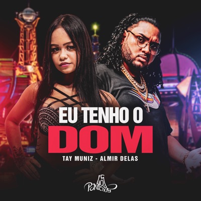 Eu Tenho o Dom - Single