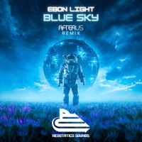 Blue Sky (AFTERUS Remix) - Single - Ebon light & Afterus