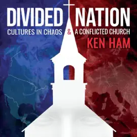 Divided Nation: Cultures in Chaos & A Conflicted Church (Unabridged)