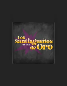 Escucha a Los Santiagueños de Oro, mira vídeos musicales, lee la biografía, consulta fechas de giras y mucho más.