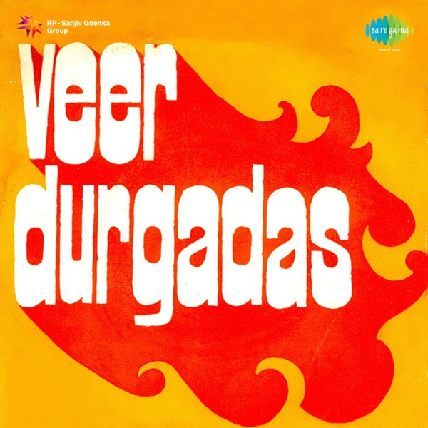 Veer Durgadas (Original Motion Picture Soundtrack) - EP