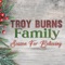 Christmas Instrumental - Troy Burns Family lyrics