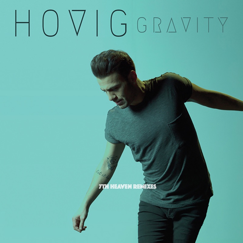 Песня небеса ремикс. Hovig Gravity. Heaven ремикс кино.