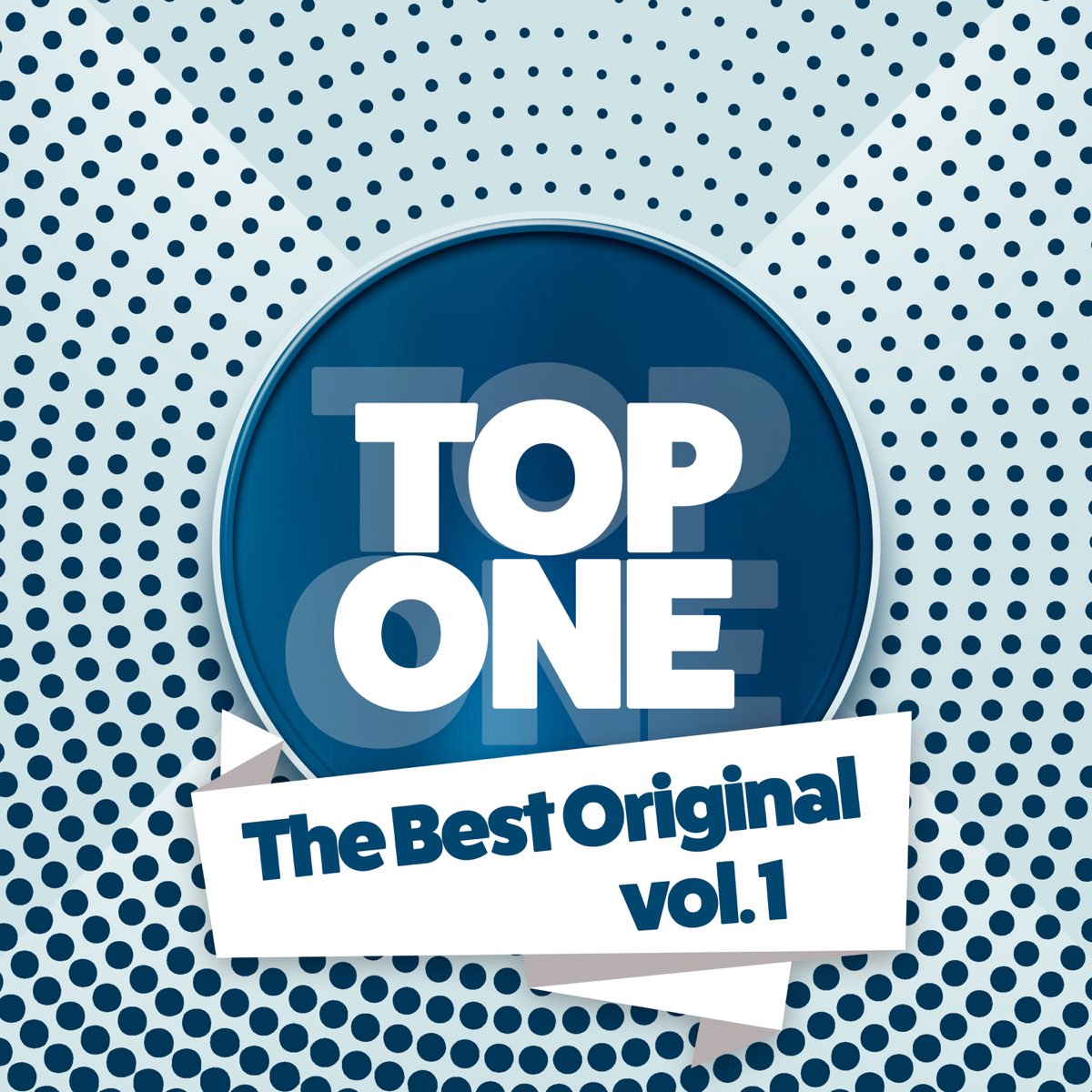 ‎The Best Original, Vol. 1 - Album by Top One - Apple Music