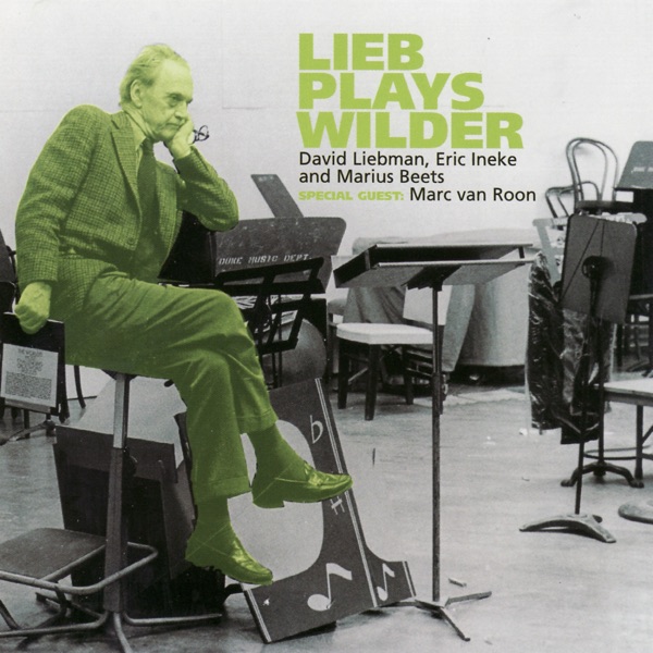 Lieb Plays Wilder (feat. Marc van Roon)