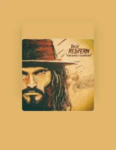 Listen to Troy Redfern, watch music videos, read bio, see tour dates & more!