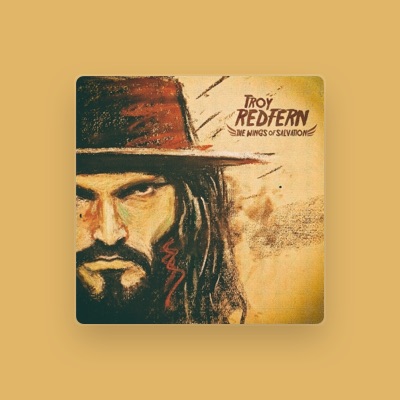 Listen to Troy Redfern, watch music videos, read bio, see tour dates & more!