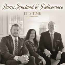 Barry Rowland & Deliverance - He Can't Follow Me Home
