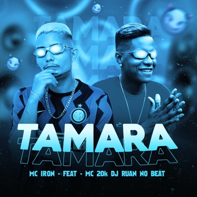 Tamara (feat. MC 20K & DJ RUAN NO BEAT) - Single