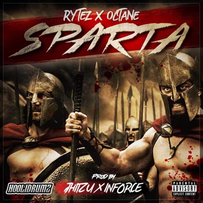 Sparta (feat. Jhitzu & Inforce) - Single