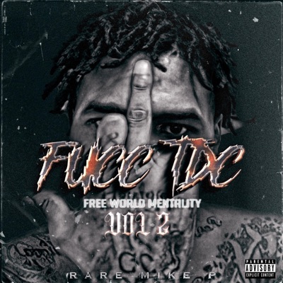 Fucc Tdc Vol 2. (Free World Mentality)