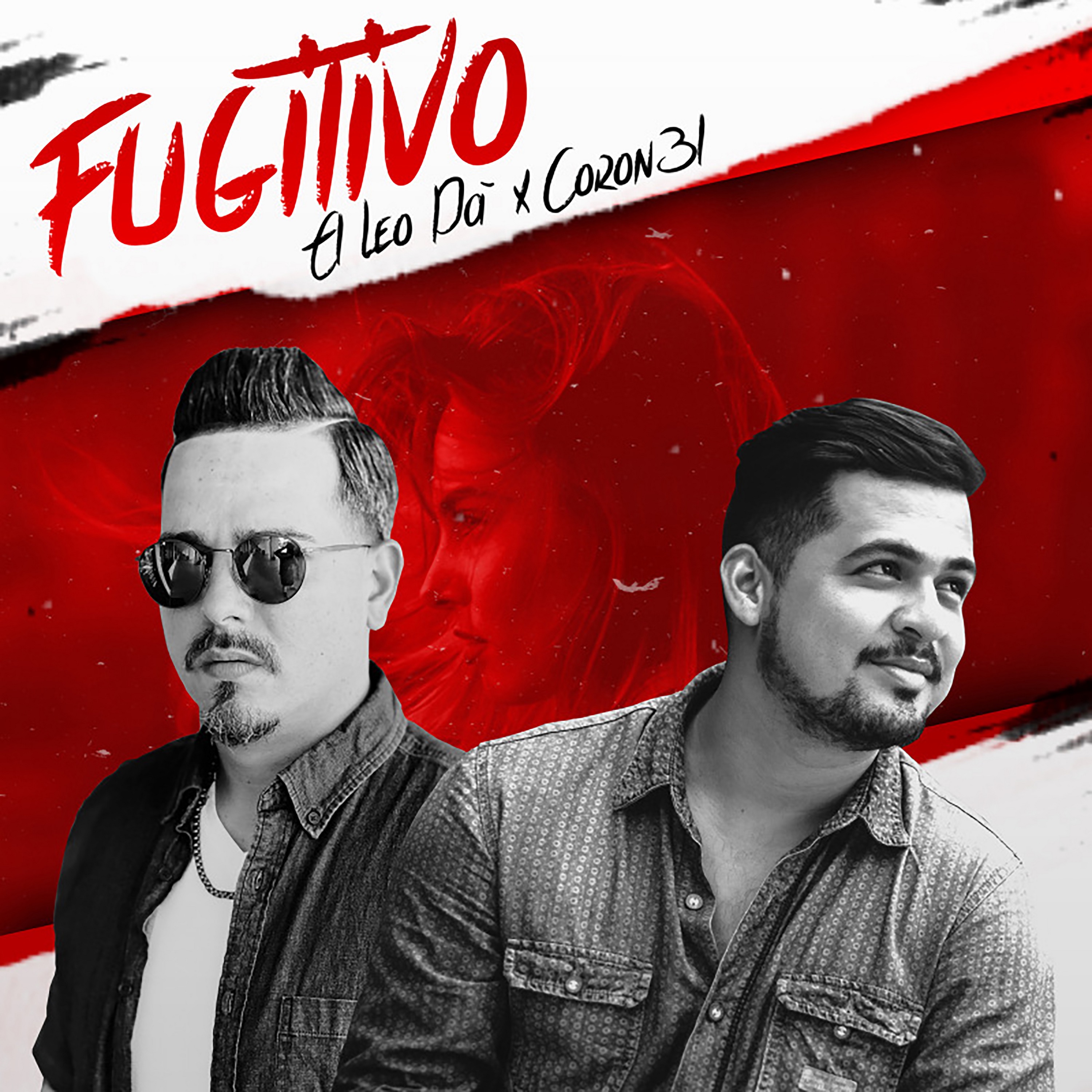 Fugitivo (feat. Coron3l) - Single