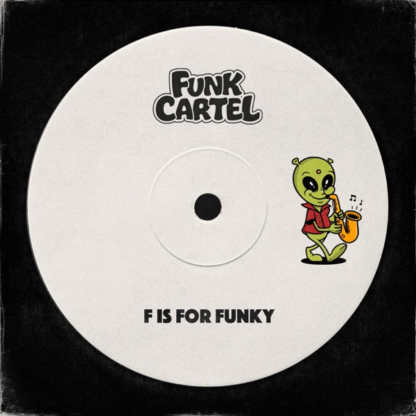 F Is for Funky - Single