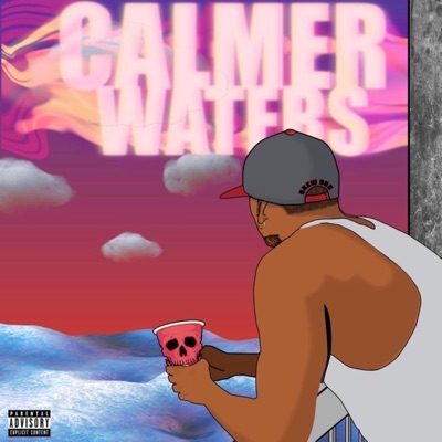 Calmer Waters - EP