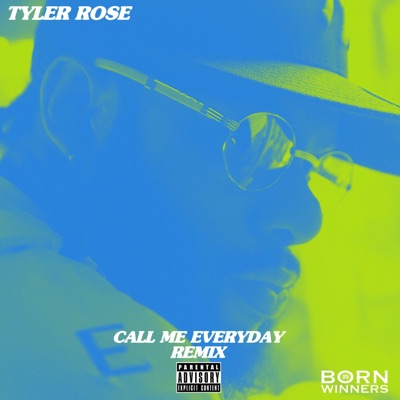 Call Me Everyday (Remix) - Single
