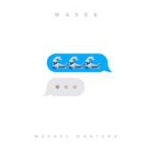 Waves - Machel Montano