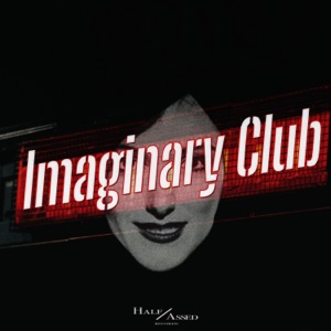 Imaginary Club (feat. Aiby) - Single
