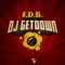 F.D.B. - DJ Getdown lyrics