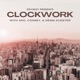 Clockwork feat Arc Consey Denni Aliester Single