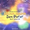 Mama Mama Sem Parar (Remix Speed Up) [feat. MC Marisa Pecadora] - Single