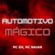 Automotivo Mágico Single