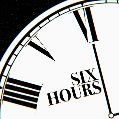 Six Hours (feat. Jacinta Drumond, Makayla Mizzi, Emily Searle & oshy) - Single