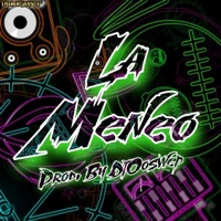 La Meneo - Single - Dj Ooswep