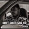 Dirty South Cali Kid - Sean Malik lyrics