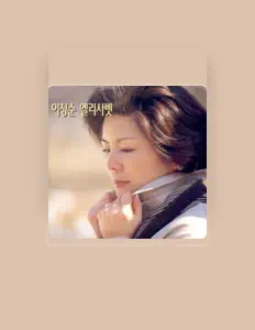 Listen to 이정순, watch music videos, read bio, see tour dates & more!