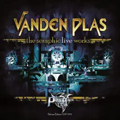 The Seraphic Live Works - Vanden Plas