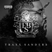 Fatboi Season - Traxx Sanders