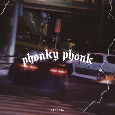 Phonky Phonk - Single