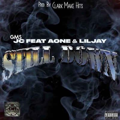 Still Down (feat. AONE & LILJAY) - Single