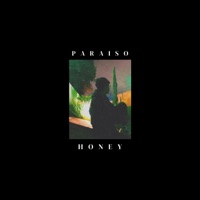 Paraíso - Single - Honey.
