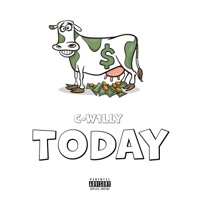 Today (Cash Cow) - Single - C-W1LLY