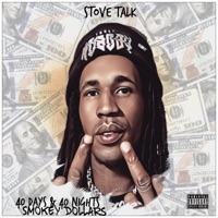 Stove Talk - Single - Smokey Dollars