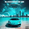 Blessings On Me (feat. Nayabriana) - Single