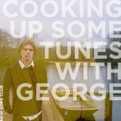 Cooking Up Some Tunes  with George - EP