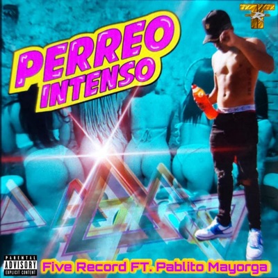 Perreo Intenso (feat. Pablito Mayorga) - Single