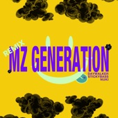 MZ Generation (ASTER Remix) artwork