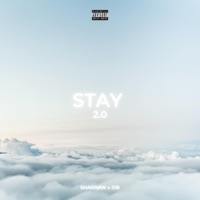 STAY 2.0 (feat. JJB) - Single - SHARRØW