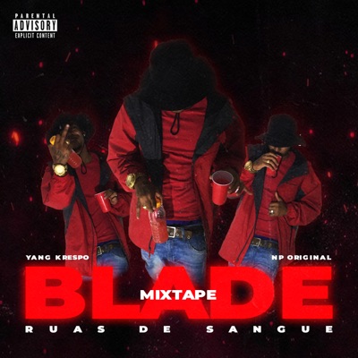 Blade Mixtape Ruas de Sangue