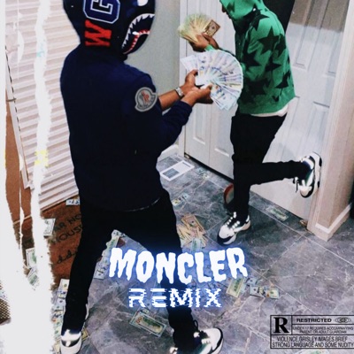 Moncler (Remix) - Single